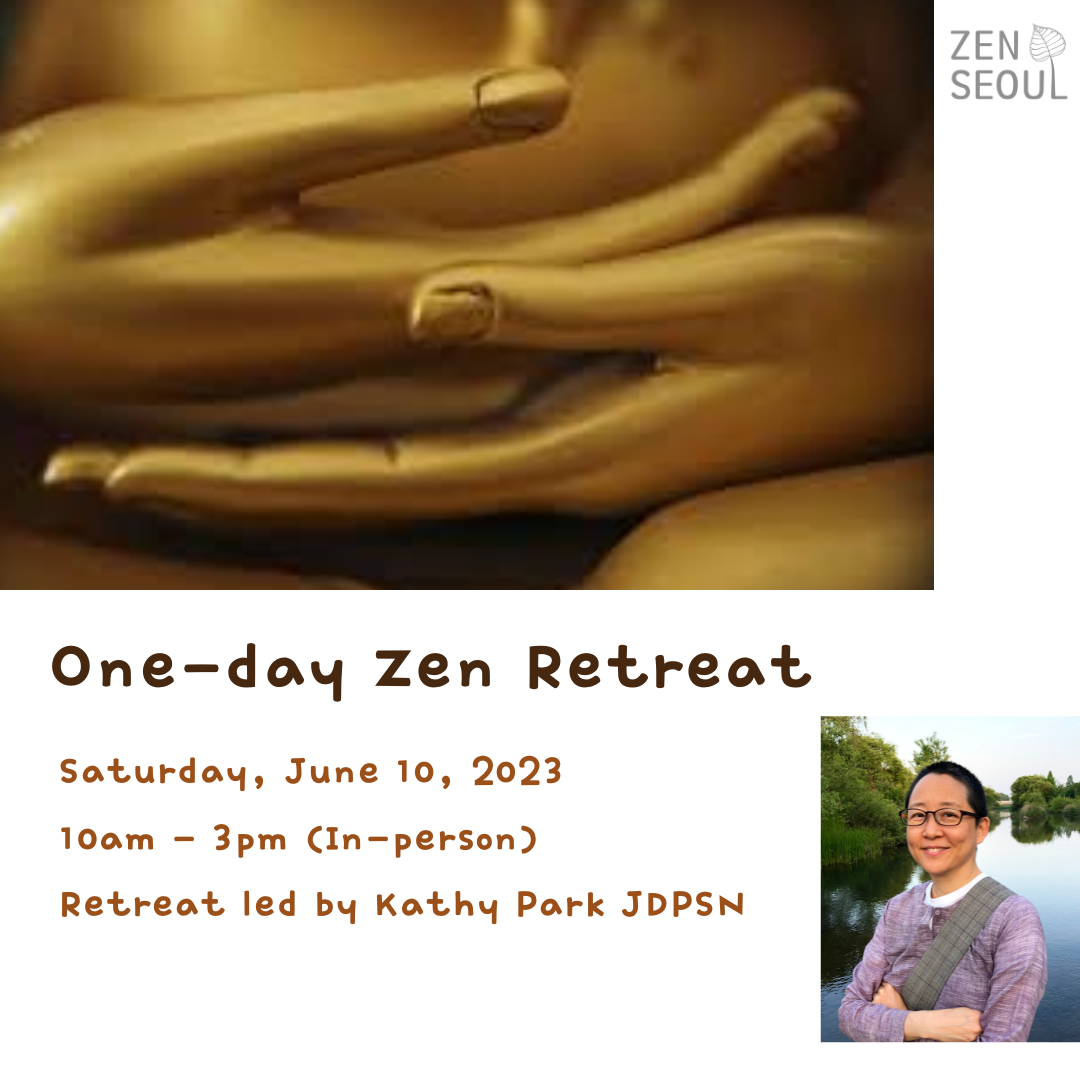Oneday Zen Retreat ZENSEOUL 젠서울